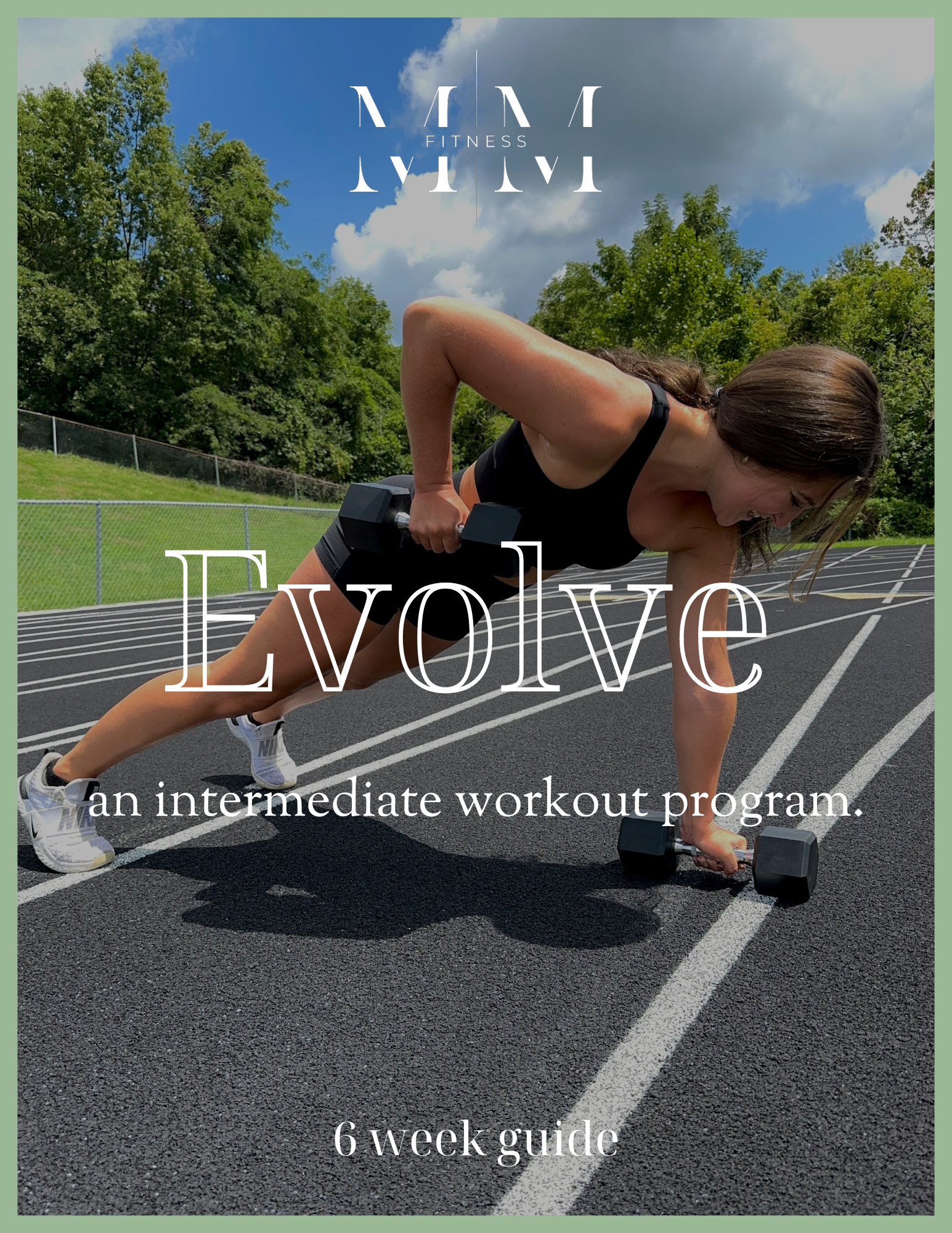 EVOLVE - An Intermediate Workout Plan